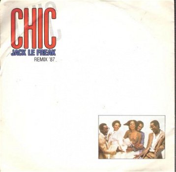 Chic - Jack le Freak (remix '87) - Savoir Faire-Soul R&B/Disco vinylsingle - 1