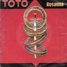 Toto - Rosanna - It's A Feeling - 45 rpm Vinyl Single70's
