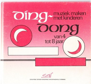 Ding dong door Bakker en Zaat (muziek maken 4 tot 8 jaar) - 1