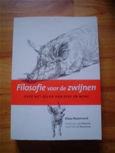 Filosofie voor de zwijnen door Klaas Rozemond