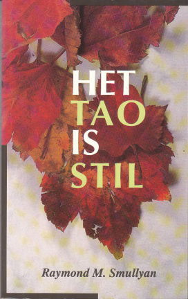 Het tao is stil door Raymond M. Smullyan - nr. 1