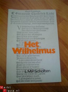 Het Wilhelmus door L.M.P. Scholten - 1