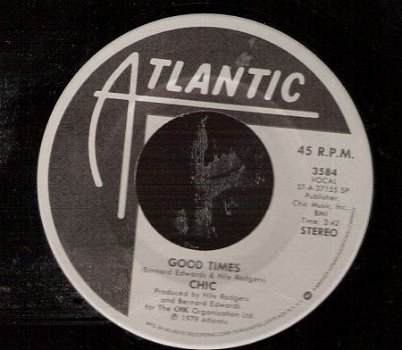 Chic - Good Times - A Warm Summer Night-Disco/Funk 1979 vinylsingle - 1
