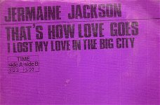 Jermaine Jackson - That's How Love Goes - I Lost My Love -Motown soul R&B vinylsingle