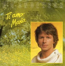G.G. Anderson ‎: Ti Amo, Maria (1986)
