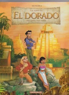 The Road to El Dorado Het land van goud