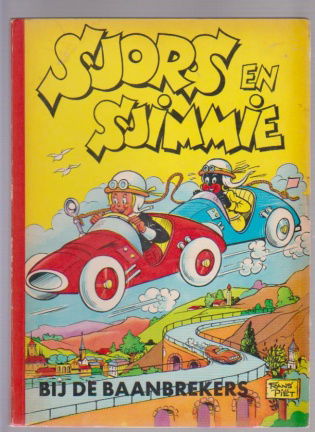 Sjors en Sjimmie Bij de baanbrekers - nr. 1