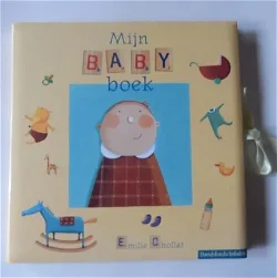 Mijn Babyboek - Emilie Chollat