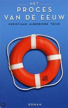 Christiaan Albderingk Thijm - Het Proces Van De Eeuw (Nieuw) - 1