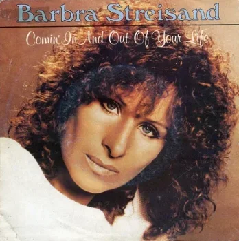 Barbra Streisand ‎: Comin' In And Out Of Your Life (1981) - 1