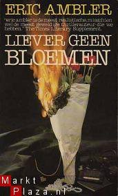 Eric Ambler - Liever geen bloemen - 1