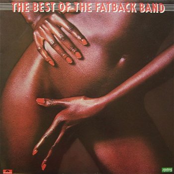 Fatback Band ‎– Best Of The Fatback Band - Funk , Soul , Disco -UNPLAYED REVIEW COPY -VINYL LP - 1