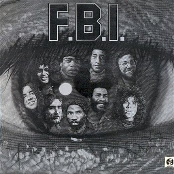 F.B.I. ‎– selftitled - Funk , Soul -UNPLAYED REVIEW COPY -VINYL LP - POPSIKE RARE!!!! - 1