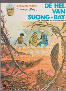 Bernard Prince 3 De hel van Suong Bay - 0