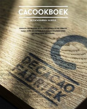 CACOOKBOEK - DE CACAOFABRIEK HELMOND - 1