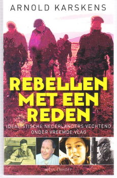 Rebellen met een reden door Arnold Karskens - 1