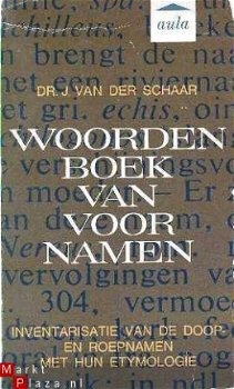 Woordenboek van voornamen. Inventarisatie van de doop- en ro - 1