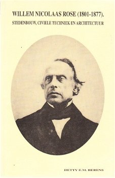 Willem Nicolaas Rose (1801-1877) door Hetty E.M. Berens - 1