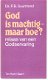 God is machtig- maar hoe? door P.B. Suurmond - 1 - Thumbnail