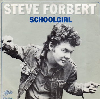 Steve Forbert ‎: Schoolgirl (1980) - 0