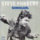 Steve Forbert ‎: Schoolgirl (1980) - 0 - Thumbnail