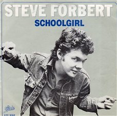 Steve Forbert ‎: Schoolgirl (1980)
