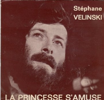 Stéphane Velinsky ‎ La Princesse S'amuse (1976) - 1