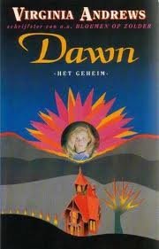 Virginia Andrews - Dawn Het Geheim (Hardcover/Gebonden) - 1