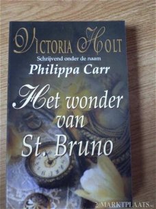 Victoria Holt ( Philippa Carr) - Het Wonder Van St. Bruno
