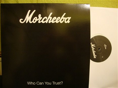 Morcheeba - Who Can You Trust LP - 1