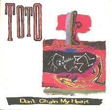 Toto ‎– Don't Chain My Heart 2 Track CDSingle