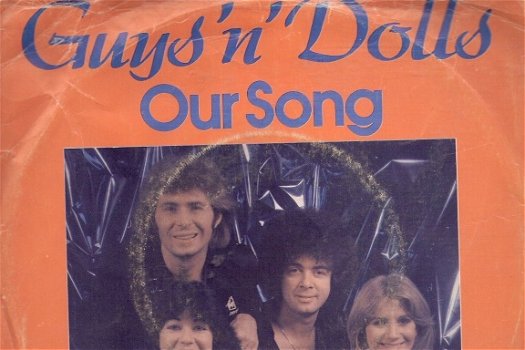 Guys 'n' Dolls - Our Song - The Affair That Never Was -vinylsingle - 1