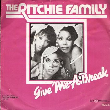Ritchie Family - Give Me A Break - All my love -vinylsingle met Fotohoes - 1