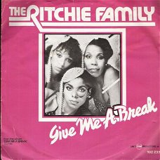 Ritchie Family - Give Me A Break - All my love -vinylsingle met Fotohoes