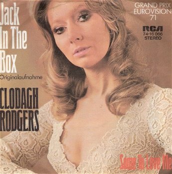Clodagh Rodgers - Jack In The Box - Some To love Me -vinylsingle met Fotohoes - 1