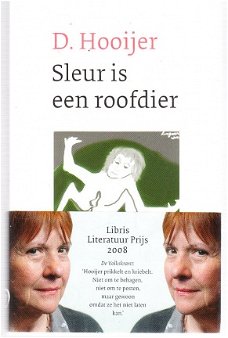 Sleur is een roofdier door D. Hooijer