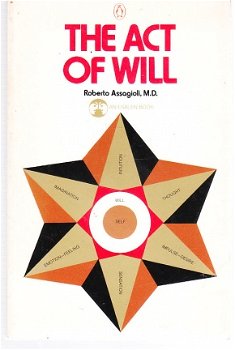 The act of will by Roberto Assagioli - 1