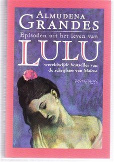 Episoden uit het leven van Lulu door Almudena Grandes