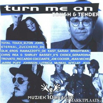 Turn Me On - Tough & Tender Muziek 10 Daagse VerzamelCD (Nieuw) - 1