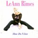LeAnn Rimes ‎– How Do I Live 2 Track CDSingle - 1 - Thumbnail