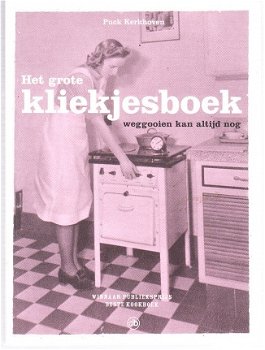 Het grote kliekjesboek door Puck Kerkhoven - 1
