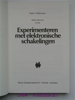 Verkocht [1984] Experimenteren met elektronische schakelingen, Nührmann, Kluwer TB - 1