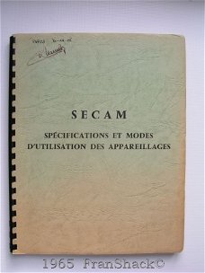 [1965] SECAM Spécifications et modes d'utilisation des appareillages, FNIE