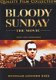 Bloody Sunday DVD - 1 - Thumbnail