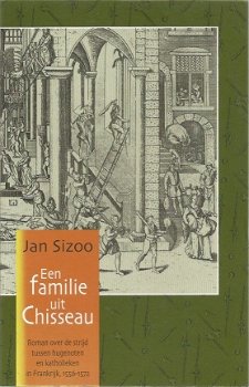 Jan Sizoo; Een familie uit Chisseau - 1