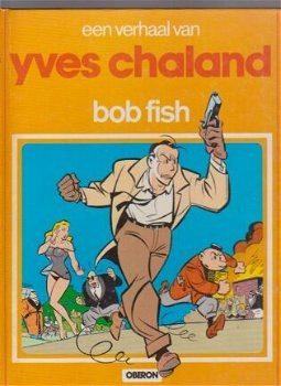 Yves Chaland Bob Fish Hardcover - 0