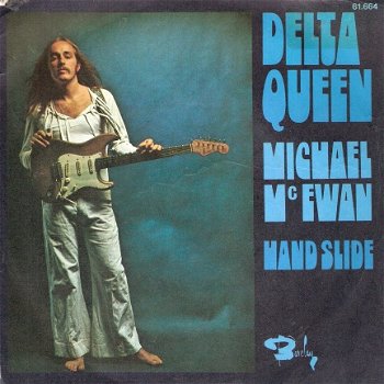 Michael McEwan - Delta Queen - Hand Side	-vinylsingle met Fotohoes - 1