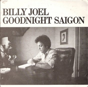 Billy Joel - Goodnight Saigon - Where's The Orchestra?-vinylsingle met fotohoes - 1