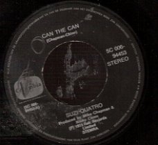 Suzi Quatro - Can The Can - Ain't Ya Somethin'  Honey -vinylsingle
