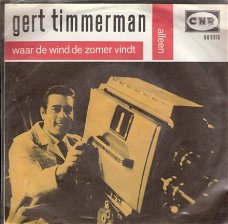 Gert Timmerman  - Waar de wind de zomer vindt -Alleen - vinylsingle NEDERLANDS 1967